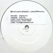 Mid Atlantic Science - Livin