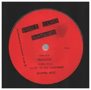 7inch Vinyl Single - Middle Class Fantasies - Tradition