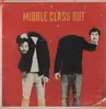 LP - MIDDLE CLASS RUT - PICK UP YOUR HEAD