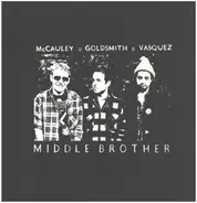 Middle Brother - Middle Brother