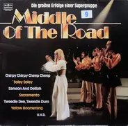 Middle Of The Road - Die Großen Erfolge Einer Supergruppe