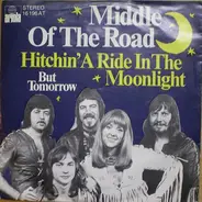 Middle Of The Road - Hitchin' A Ride In The Moonlight
