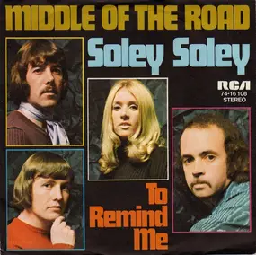 Middle of the Road - Soley Soley