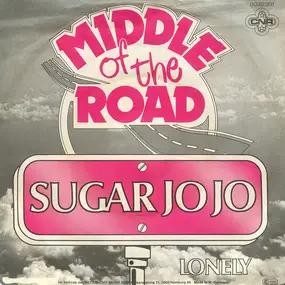 Middle of the Road - Sugar Jo Jo