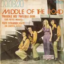 7inch Vinyl Single - Middle Of The Road - Tweedle Dee Tweedle Dum = Los Reyes Magos / Fate Strange Fate = In Questa Citta'