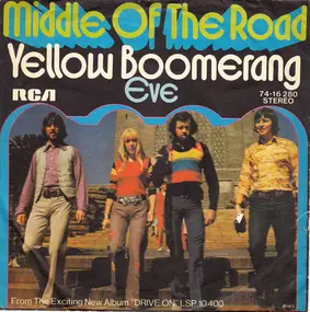 Middle of the Road - Yellow Boomerang