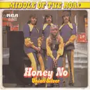 7'' - Middle Of The Road - Honey No