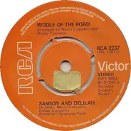 Middle Of The Road - Samson And Delilah