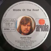 7'' - Middle Of The Road - Rockin`Soul / Gone's The Time