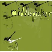 Middlepicker - Brings The Nasty