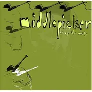 Middlepicker - Brings The Nasty