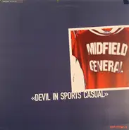 Midfield General - Devil In Sports Casual