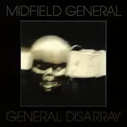Midfield General - General Disarray