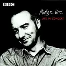 CD - Midge Ure - Live In Concert