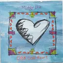 7inch Vinyl Single - Midge Ure - Cold, Cold Heart - Silver Injection Labels