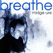 CD - Midge Ure - Breathe