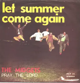 Midgets - Let Summer Come Again