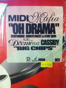 The MIDI Mafia - Oh Drama / Big Chips