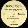 12inch Vinyl Single - Midi Mafia - Get Off The Block