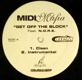 The MIDI Mafia - Get Off The Block