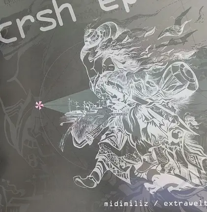 Midi Miliz / Extrawelt - Crsh EP