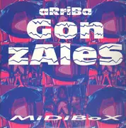 12inch Vinyl Single - Midibox - Arriba Gonzales