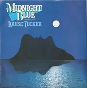 7inch Vinyl Single - Midnight Blue A Project Of Louise Tucker & Charlie Skarbek - Midnight Blue