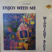 12inch Vinyl Single - Midnight Blue - Enjoy With Me