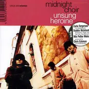 Midnight Choir - Unsung Heroine