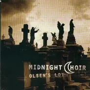 Midnight Choir - Olsen's Lot