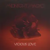 midnight magic - Vicious Love