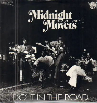 Midnight Movers Unlimited - Do It In The Road