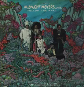 Midnight Movers Unlimited - Follow The Wind