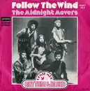 7inch Vinyl Single - Midnight Movers Unlimited - Follow The Wind