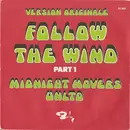 7inch Vinyl Single - Midnight Movers Unlimited - Follow The Wind