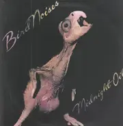 Midnight Oil - Bird Noises