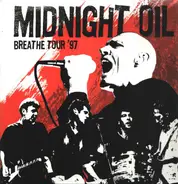 Midnight Oil - Breathe Tour '97