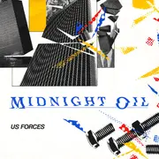 7inch Vinyl Single - Midnight Oil - US Forces