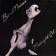 12inch Vinyl Single - Midnight Oil - Bird Noises - EP