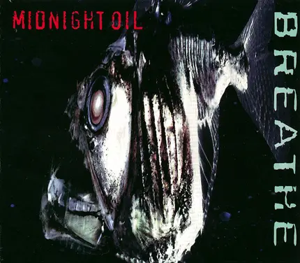Midnight Oil - Breathe