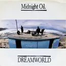 7inch Vinyl Single - Midnight Oil - Dreamworld