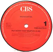 12inch Vinyl Single - Midnight Oil - Put Down That Weapon