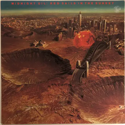Midnight Oil - Red Sails in the Sunset