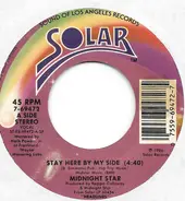 Midnight Star - Stay Here By My Side