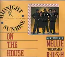 12inch Vinyl Single - Midnight Sunrise With Nellie Rush Featuring Jackie Rawe - On The House