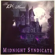 Midnight Syndicate - The 13th Hour
