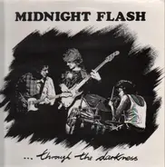 Midnight Flash - ... Through The Darkness
