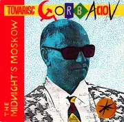 12inch Vinyl Single - Midnight's Moskow - Tovarisc Gorbaciov