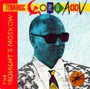 12inch Vinyl Single - Midnight's Moskow - Tovarisc Gorbaciov