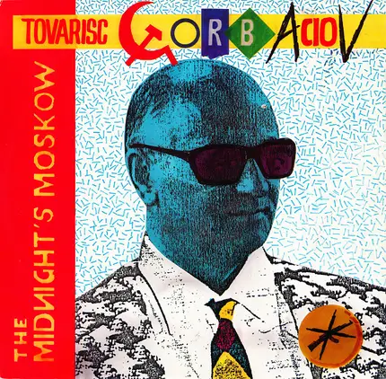 Midnight's Moskow - Tovarisc Gorbaciov